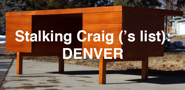 Stalking Craig (‘s List): Denver