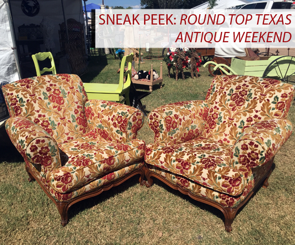 Sneak Peek: Round Top Texas Antique Weekend